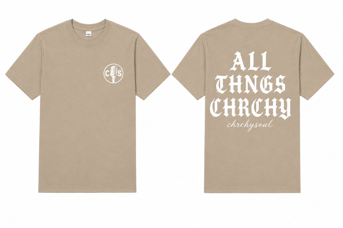 TAN "ALL THNGS CHRCHY" T shirt