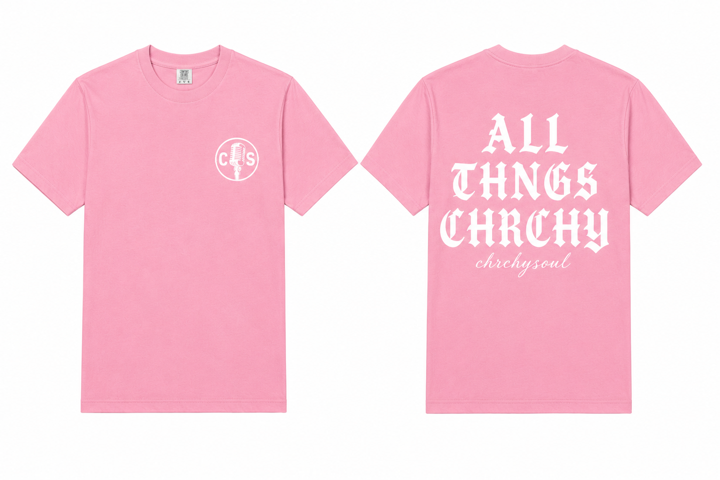 PINK "ALL THNGS CHRCHY" T shirt